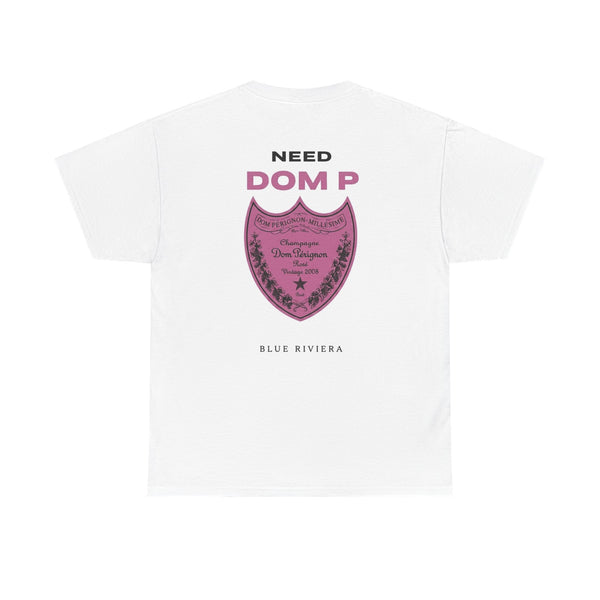 Need Dom P