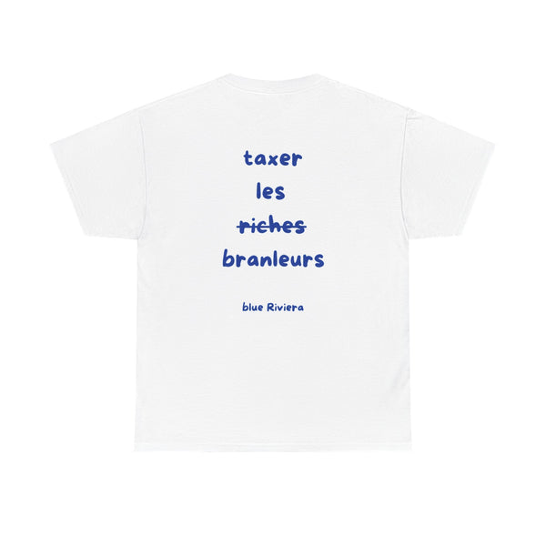 Taxer les Riches Branleurs